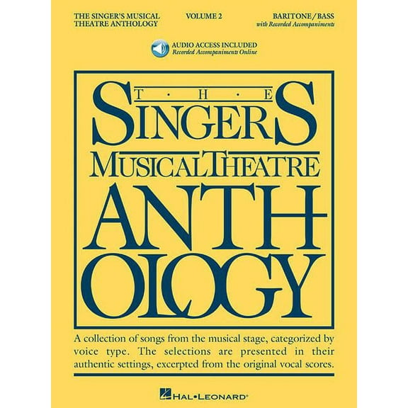 Singers Musical Theater Anthology: Singer's Musical Theatre Anthology - Volume 2: Baritone/Bass Book with Online Audio (Other)