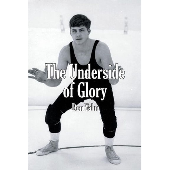 The Underside of Glory