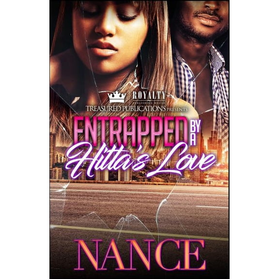 Entrapped By A Hitta's Love (Paperback)