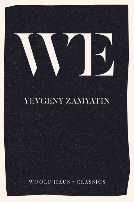 Zamyatin "we.". Yevgeny Zamyatin's "we". Замятин мы первое издание. Ип замятин