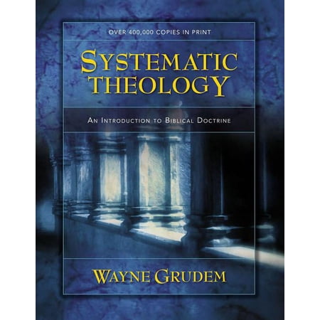 Pre-Owned Systematic Theology : An Introduction to Biblical Doctrine, Hardcover by Grudem, Wayne A., ISBN 0310286700, ISBN-13 9780310286707