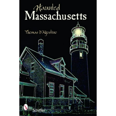Haunted Massachusetts, (Paperback)