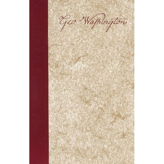 GEORGE WASHINGTON: A COLLECTION (Paperback)