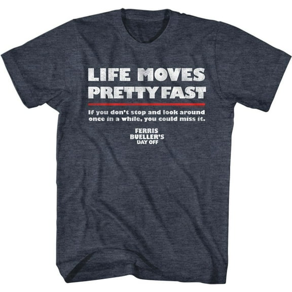 Ferris Bueller's Day Off Life Moves Fast Navy Heather Adult T-Shirt
