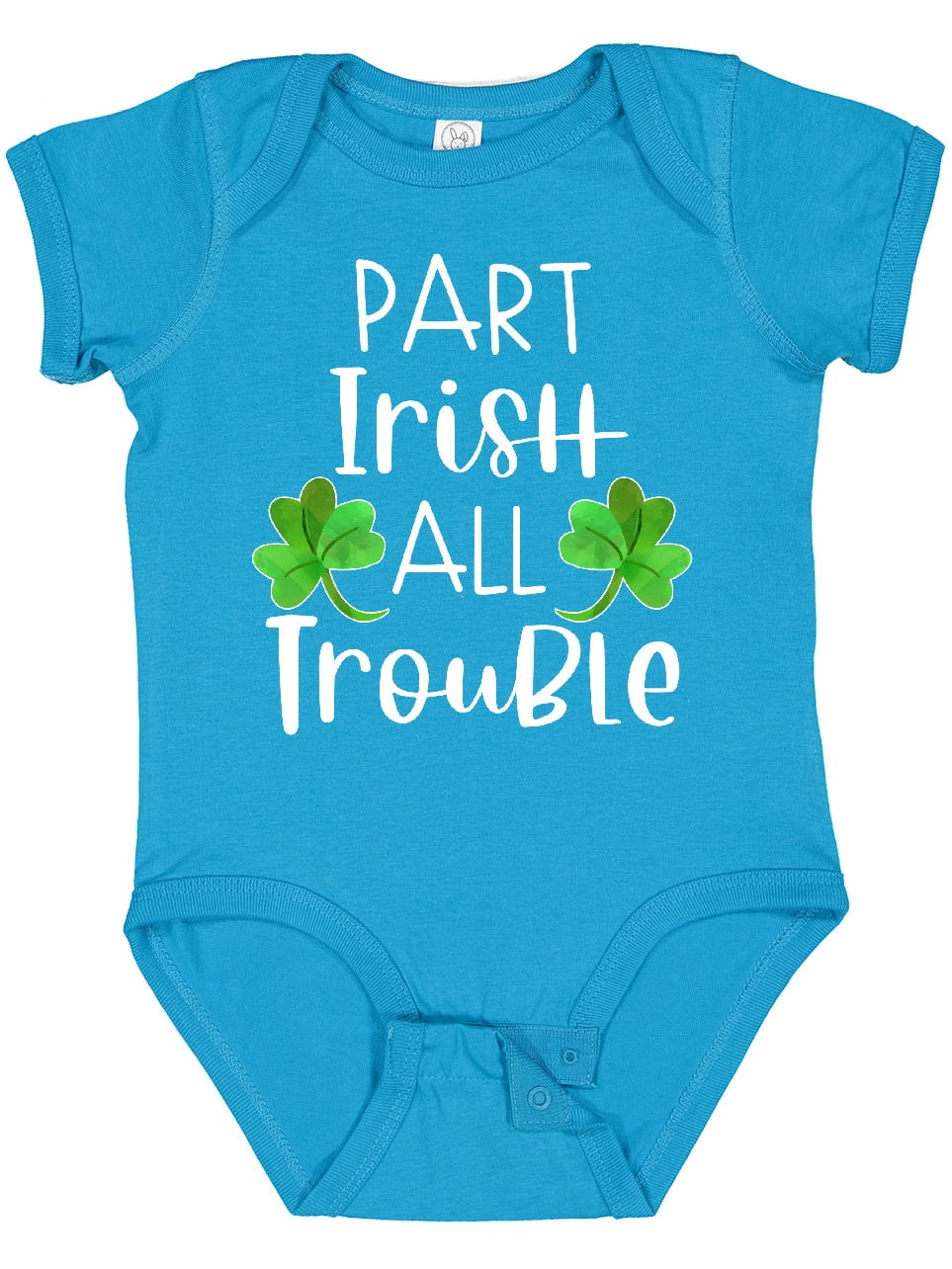 Part Irish All Trouble Infant Bodysuit Cute St Patrick's Day Gift 