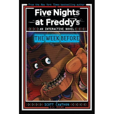 Scott Cawthon: Five Nights at Freddy's: the Week Before, an AFK Book (Interactive Novel #1) (Paperback)