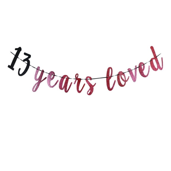 13 Years Loved banner Happy 13th Birthday Party Sign,13Th Anniversary Party Decorations Supplies