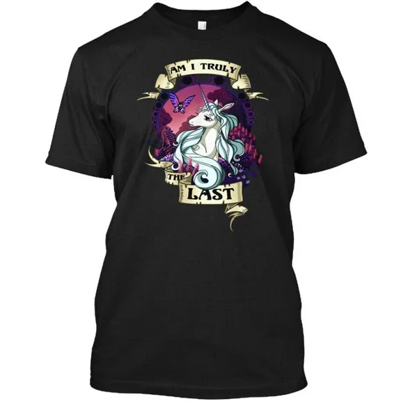 Am I Truly The Last Unicorn - Tee T-Shirt Made in the USA Size S to 5XL