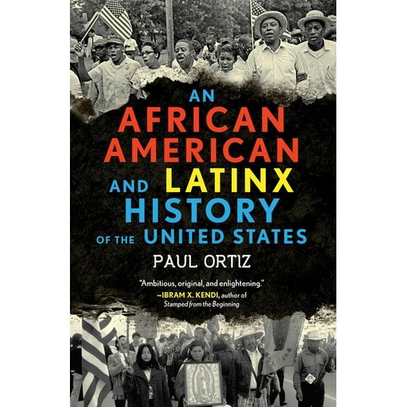 Revisioning History An African American and Latinx History of the United States, Book 4, (Paperback)