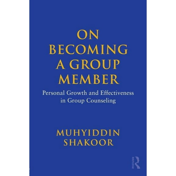 On Becoming a Group Member: Personal Growth and Effectiveness in Group Counseling, (Paperback)