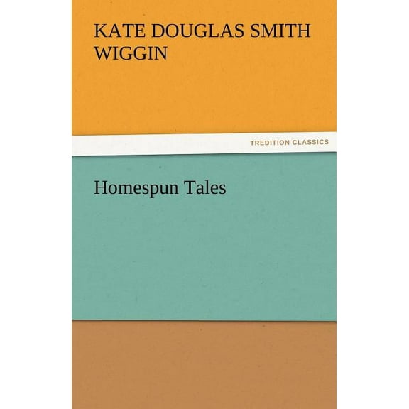 Homespun Tales (Paperback)