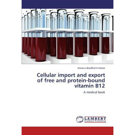 Cellulaire importation et l'exportation de Free et liées aux protéines La vitamine B12