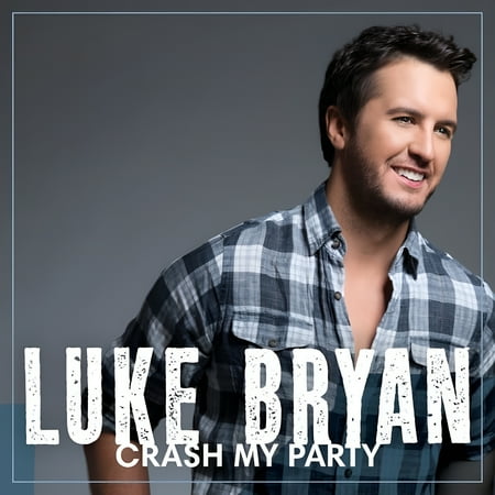 Luke Bryan - Crash My Party - Music & Performance - CD