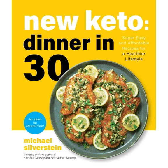 Pre-Owned New Keto: Dinner in 30: Super Easy and Affordable Recipes for a Healthier Lifestyle (Paperback) 1645679004 9781645679004