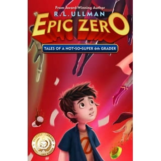 Epic Zero 8: Tales of a Colossal Boy Blunder