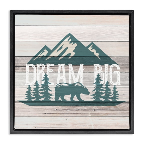 Stupell Industries Traditional Dream Big Rustic Mountain Black Floating Frame Canvas Art, 18 x 18, by Kim Allen