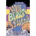 thumbnail image 4 of Your Black Friend and Other Strangers, 4 of 5