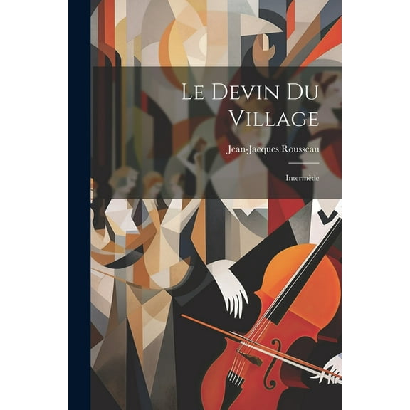 Le Devin Du Village (Paperback)