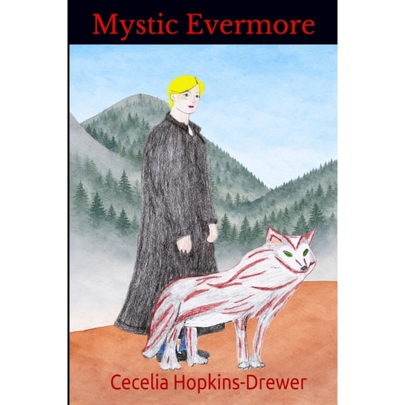 Nevermore Brothers Mystic Evermore, Book 1, (Paperback)
