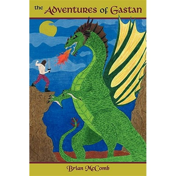 The Adventures Of Gastan