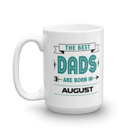 Best Dad Coffee & Tea Gift Mug, Products & Gifts for an August Birthday Celebrant