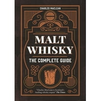 Malt Whisky: The Complete Guide, (Hardcover)