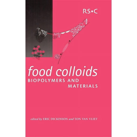 Special Publications Food Colloids, Biopolymers and Materials, Book 284, (Hardcover)