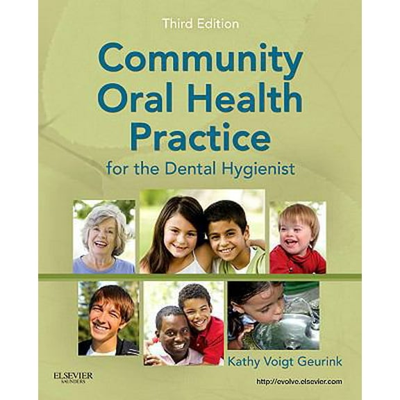 Pre-Owned Community Oral Health Practice for the Dental Hygienist (Geurink, Communuity Oral Health Practice) (Paperback) 1437713513 9781437713510