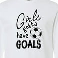 thumbnail image 4 of Inktastic Girls Gotta Have Goals Soccer Long Sleeve T-Shirt, 4 of 5