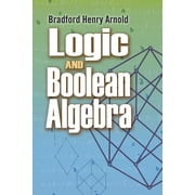 Dover Books on Mathematics Logic and Boolean Algebra, (Paperback)