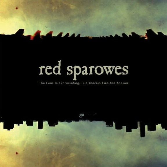 Red Sparowes - The Fear Is Excruciating, But Therein Lies The Answer - Rock - CD