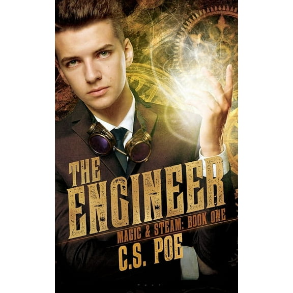 Magic & Steam The Engineer, Book 1, (Paperback)