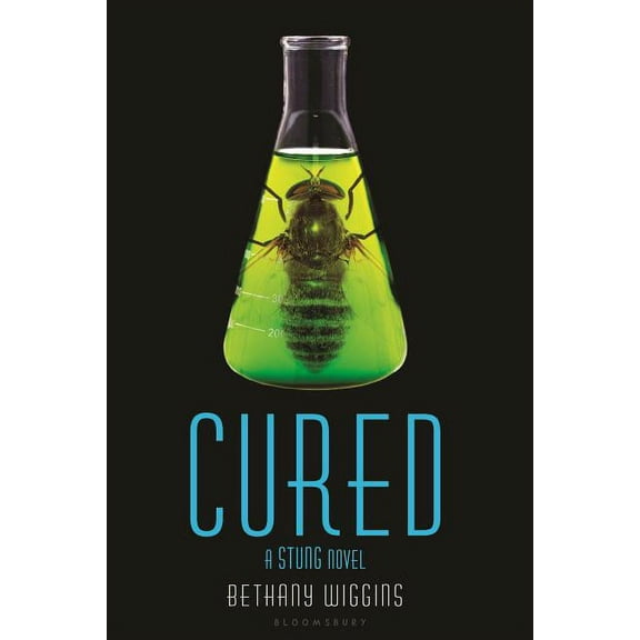 Cured: A Stung Novel, (Paperback)