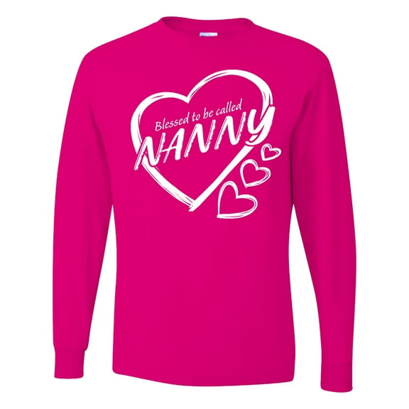 Inktastic Blessed to Be Called Nanny Long Sleeve T-Shirt