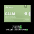thumbnail image 6 of Calm 12 packs – Chomp Gums - Healthy Chewing Gum – L-Theanine + Vitamin B6 + Vitamin C – Supports a Calm and Relaxed State - Lime Mint Flavor – Gluten & Sugar Free – Aspartame & Sucralose Free, 6 of 6