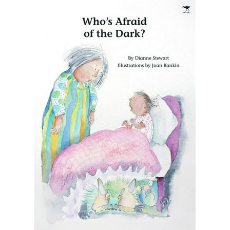 Who's Afraid of the Dark? (Paperback)