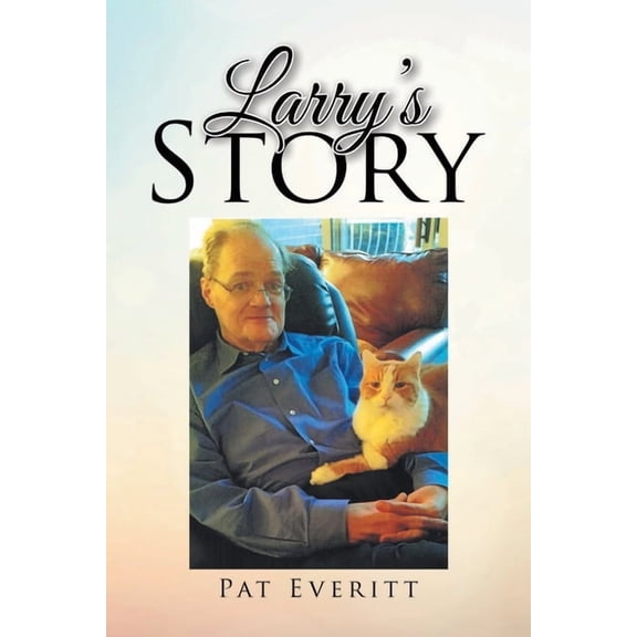 Larry's Story, (Paperback)