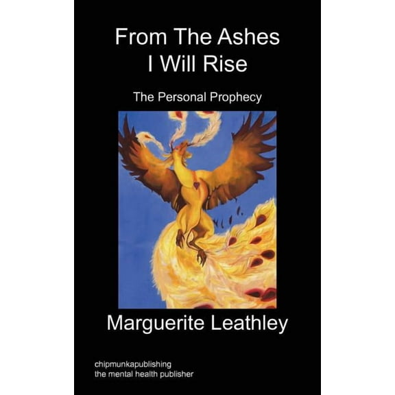 From the Ashes I Will Rise, (Paperback)