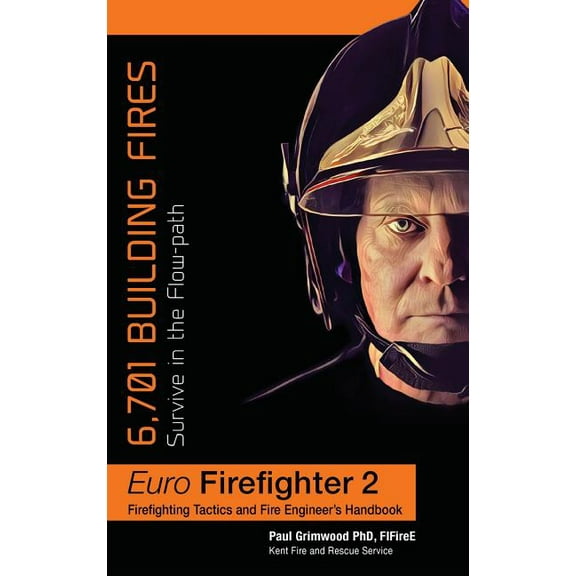 Euro Firefighter 2: 6,701 Building Fires, (Hardcover)