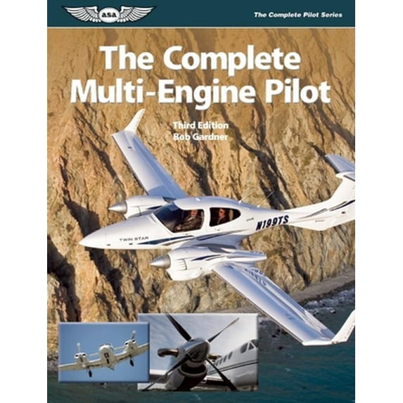 Pre-Owned The Complete Multi-Engine Pilot (Paperback) 1560277327 9781560277323