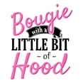 thumbnail image 2 of Bougie with a Little Bit of Hood" Graphic Tee - Women's Casual Short Sleeve Crew Neck Top, Breathable & Soft for Spring/Summer, Machine Washable, 2 of 7