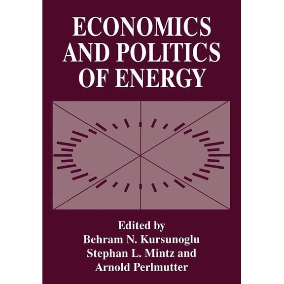 Economics and Politics of Energy, (Paperback)