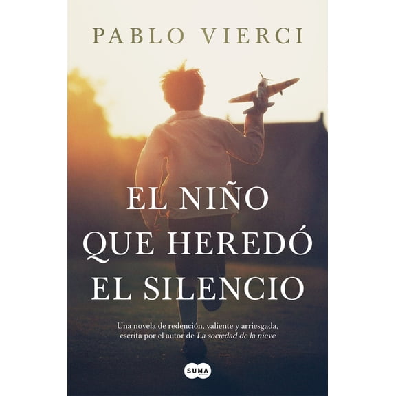 El Niño Que Heredó El Silencio / The Boy Who Inherited Silence, (Paperback)