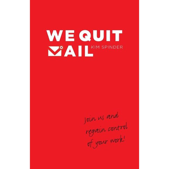 We Quit Mail (Paperback)