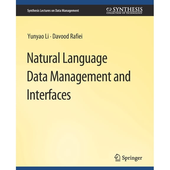 Synthesis Lectures on Data Management Natural Language Data Management and Interfaces, (Paperback)