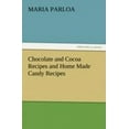 thumbnail image 1 of Recettes de Chocolat et de Cacao et Recettes de Bonbons Faits Maison, 1 of 2