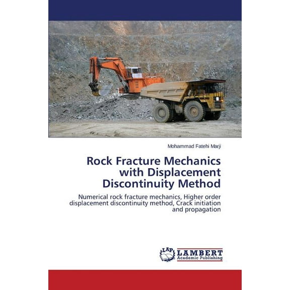 Rock Fracture Mechanics with Displacement Discontinuity Method (Paperback)