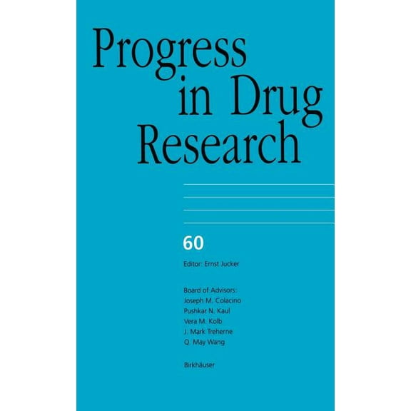 Progress in Drug Research Progress in Drug Research, Book 60, (Hardcover)