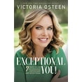 thumbnail image 1 of Exceptional You!: 7 Façons de Vivre Encouragement, Renforcement et Intentionnel, 1 of 1