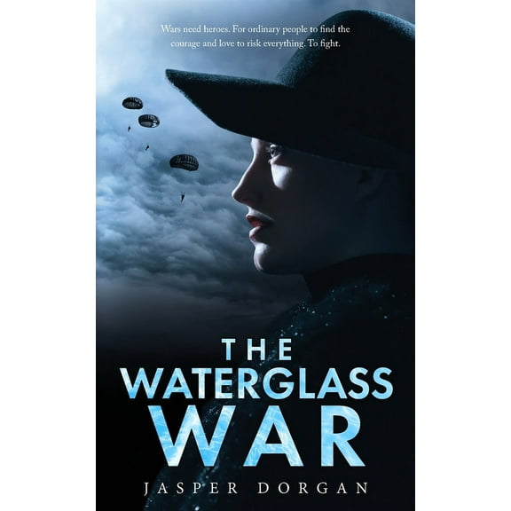 The Waterglass War (Paperback)